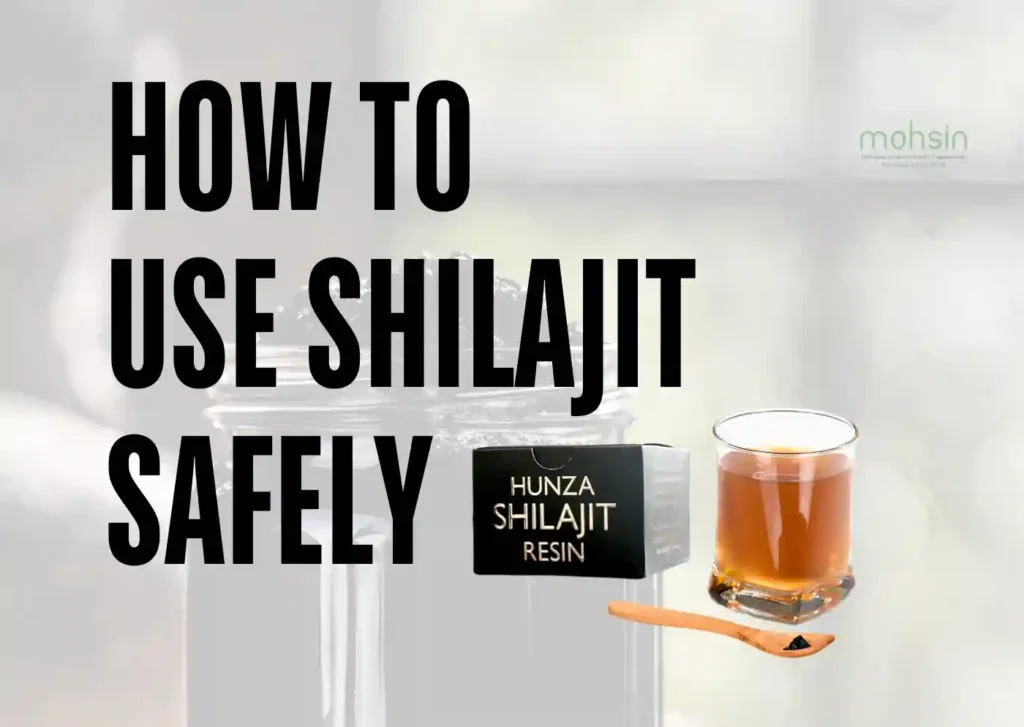 How to Use Shilajit Safely